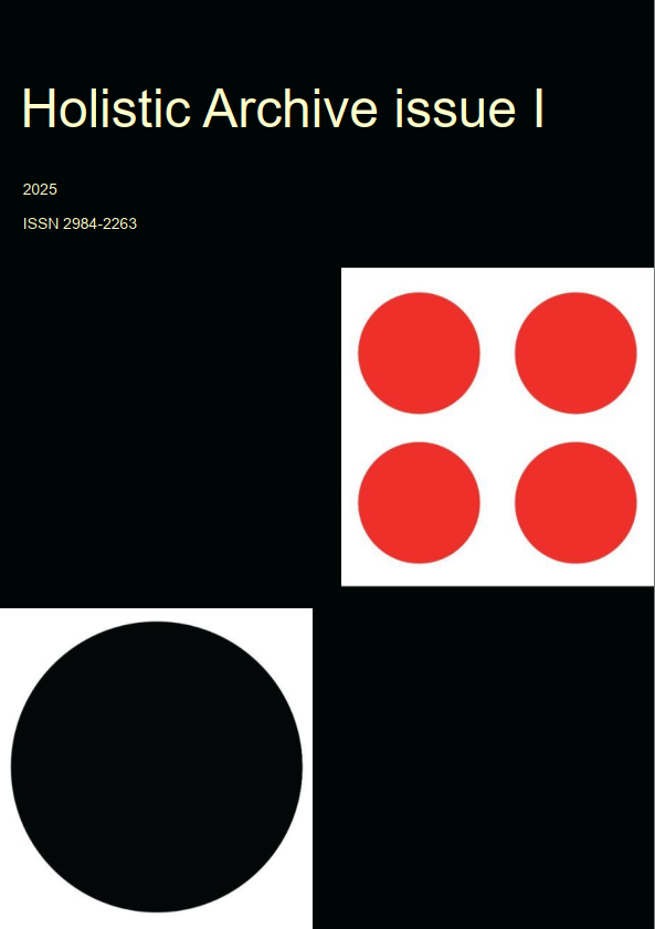 Holistic Archive issue I - 2025
